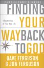 Finding Your Way Back to God Participant's Guide - eBook