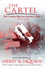 The Cartel Deluxe Edition, Part 2 : Books 4 and 5 - eBook