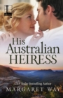 His Australian Heiress - Book