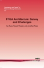 FPGA Architecture : Survey and Challenges - Book