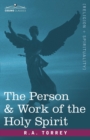 The Person & Work of the Holy Spirit - Book