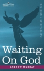 Waiting on God - Book