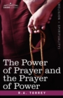 The Power of Prayer and the Prayer of Power - Book