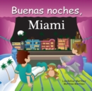 Buenas Noches, Miami - Book
