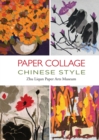 Paper Collage Chinese Style : . - Book