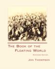 The Book of the Floating World : Expanded Edition - Book