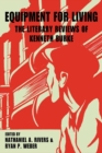 Equipment for Living : The Literary Reviews of Kenneth Burke - Book