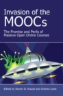 Invasion of the MOOCs : The Promises and Perils of Massive Open Online Courses - eBook