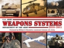 U.S. Army Weapons Systems 2010-2011 - Book