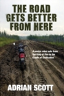 The Road Gets Better from Here - Book