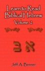 Learn to Read Biblical Hebrew Volume 2 - Book