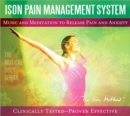 ISON PAIN MANAGEMENT PROGRAM : Music and Meditation to Release Pain and Anxiety - Book
