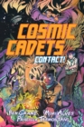 Cosmic Cadets (Book One): Contact! - Book