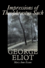 Impressions of Theophrastus Such by George Eliot, Fiction, Classics, Literary - Book