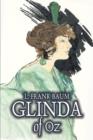 Glinda of Oz by L. Frank Baum, Fiction, Fantasy, Literary, Fairy Tales, Folk Tales, Legends & Mythology - Book