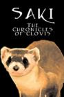 The Chronicles of Clovis by Saki, Fiction, Classic, Literary - Book