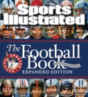 Sports Illustrated The Football Book Expanded Edition - Book