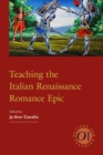 Teaching the Italian Renaissance Romance Epic - Book