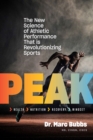 Peak : The New Science of Athletic Performance That is Revolutionizing Sports - Book