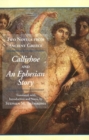 Two Novels from Ancient Greece : Chariton's Callirhoe and Xenophon of Ephesos' an Ephesian Story: Anthia and Habrocomes - Book
