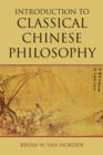 Introduction to Classical Chinese Philosophy - Book