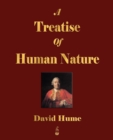 A Treatise of Human Nature - Volumes I and II - Book