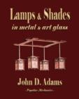 Lamps and Shades - In Metal and Art Glass - Book