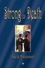Strong as Death - Book