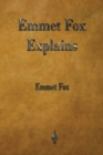 Emmet Fox Explains - Book