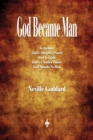 God Became Man and Other Essays - Book