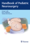Handbook of Pediatric Neurosurgery - Book