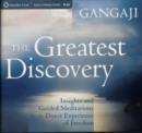 Greatest Discovery : Insights and Guided Meditations for the Direct Experience of Freedom - Book