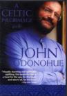 Celtic Pilgrimage with John O'Donohue - Book