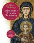 Catholicism and Orthodox Christianity - Book