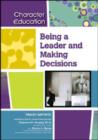 Being a Leader and Making Decisions - Book