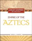 Empire of the Aztecs - Book