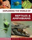 Exploring the World of Reptiles and Amphibians - Book