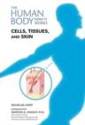 Cells, Tissues, and Skin - Book
