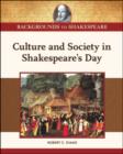 Culture and Society in Shakespeare's Day - Book