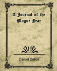 A Journal of the Plague Year (Daniel Defoe) - Book