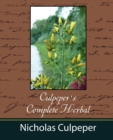 Culpeper's Complete Herbal - Nicholas Culpeper - Book