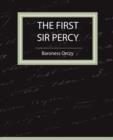 The First Sir Percy (Fiction/Mystery & Detective) - Book