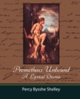 Prometheus Unbound - A Lyrical Drama - Book