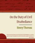 On the Duty of Civil Disobediance - Henry Thoreau - Book