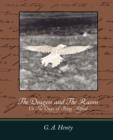 The Dragon and the Raven : Or the Days of King Alfred - Book