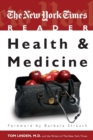 The New York Times Reader : Health & Medicine - Book