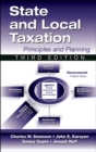 State and Local Taxation : Principles and Planning - Book