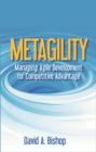 Metagility : Managing Agile Development for Competitive Advantage - Book