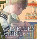The Velveteen Rabbit Oversized Padded Board Book : The Classic Edition - Book