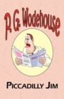 Piccadilly Jim - From the Manor Wodehouse Collection, a Selection from the Early Works of P. G. Wodehouse - Book